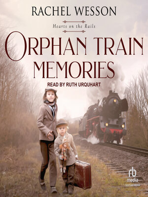 cover image of Orphan Train Memories